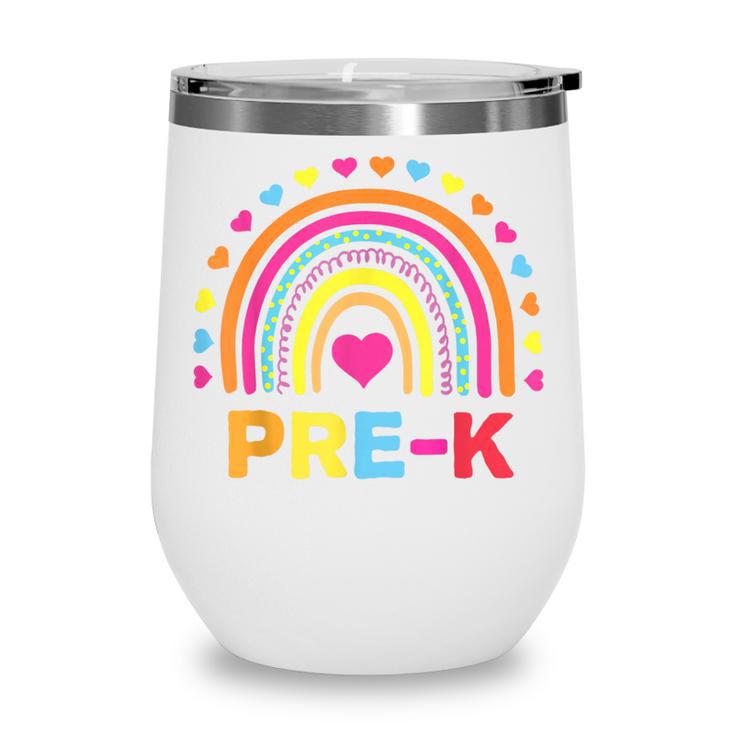 Back To School Shirt Rainbow Happy First Day Of Pre-K Wine Tumbler
