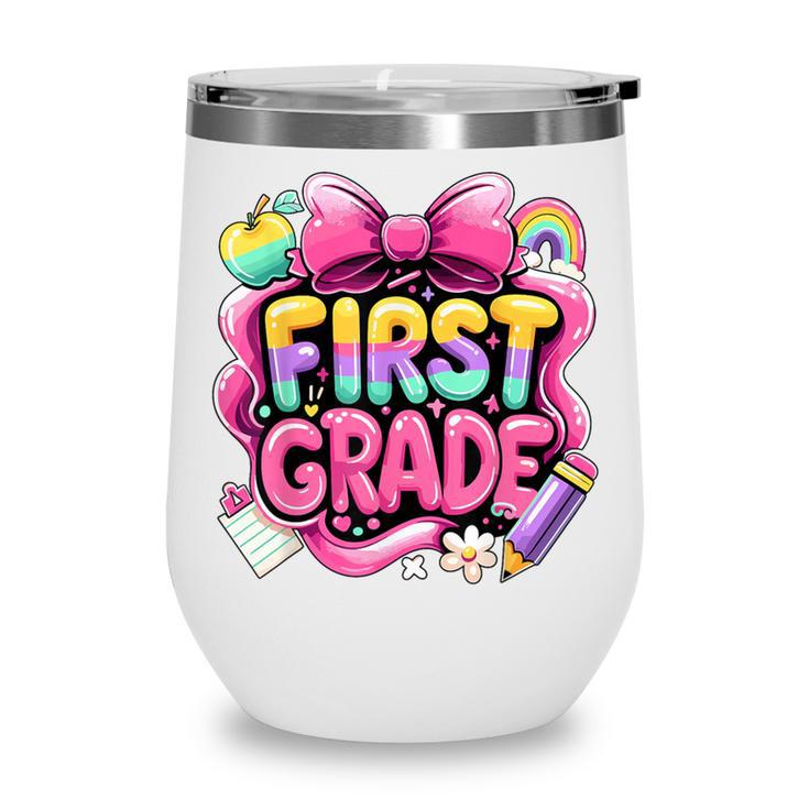 Back To School Team 1st Grade First Grade Wine Tumbler