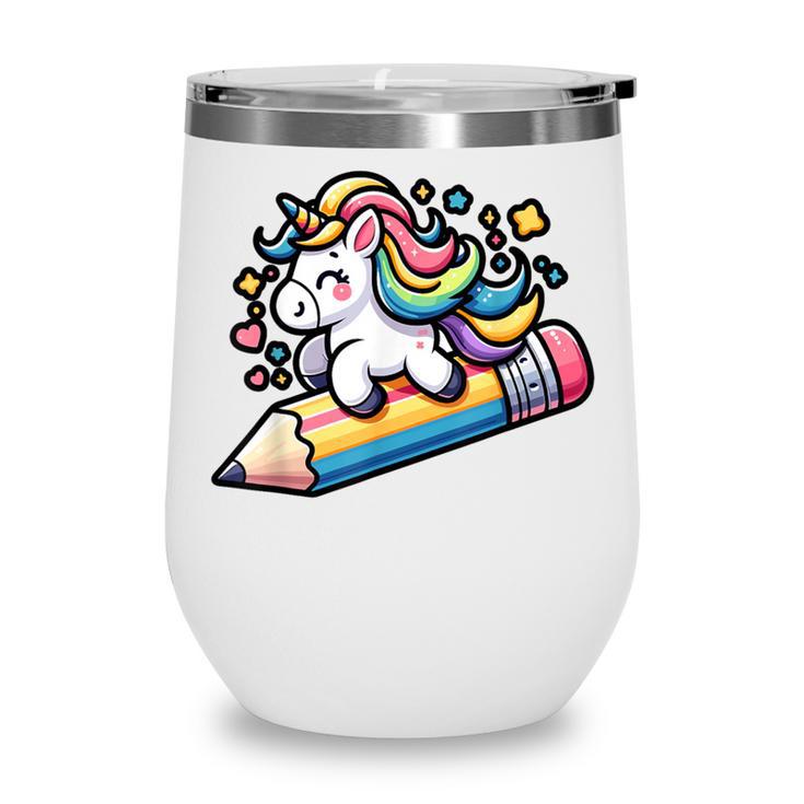 Back To School Unicorn Riding A Pencil Wine Tumbler