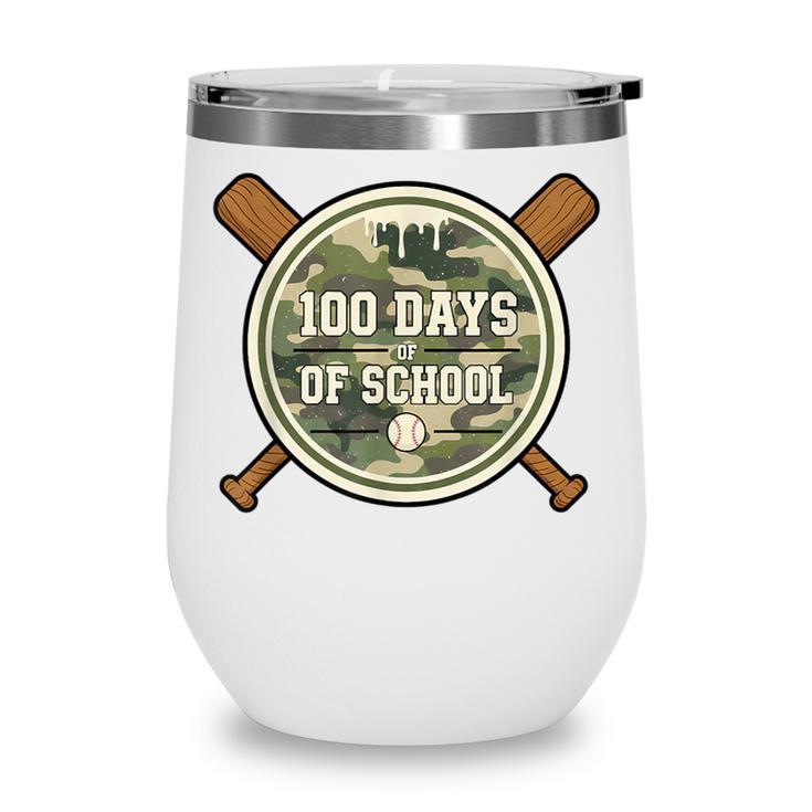 Baseball 100th Day Of School Camouflage Wine Tumbler