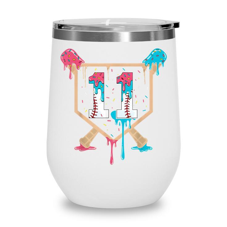 Baseball 11 Year Old Ice Cream Drip 11th Birthday Boy Player Wine Tumbler