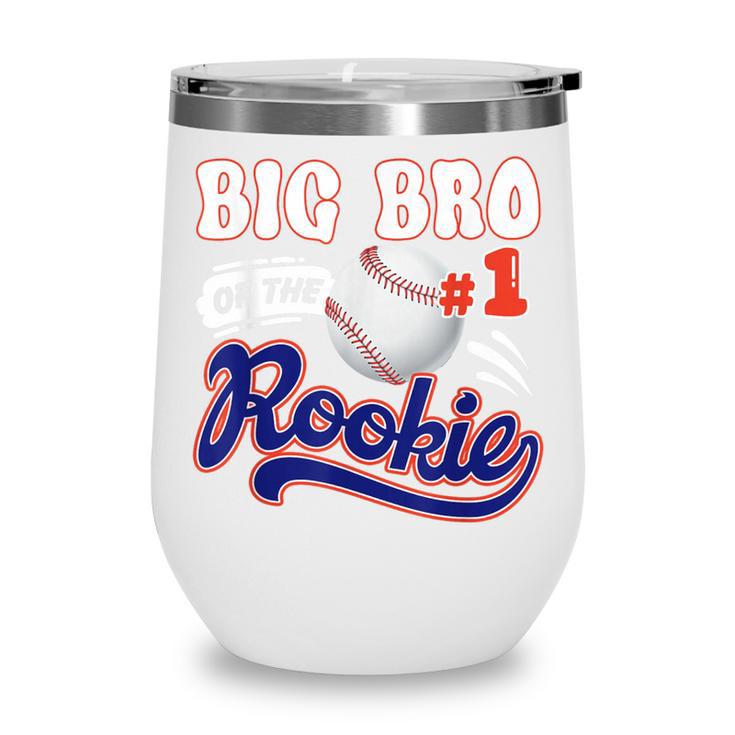 Big Bro Rookie Of Year 1st Birthday Baseball Theme Matching Wine Tumbler