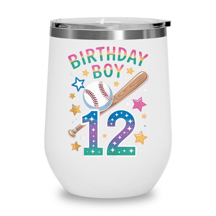 Birthday Boy 12th Birthday Baseball Wine Tumbler