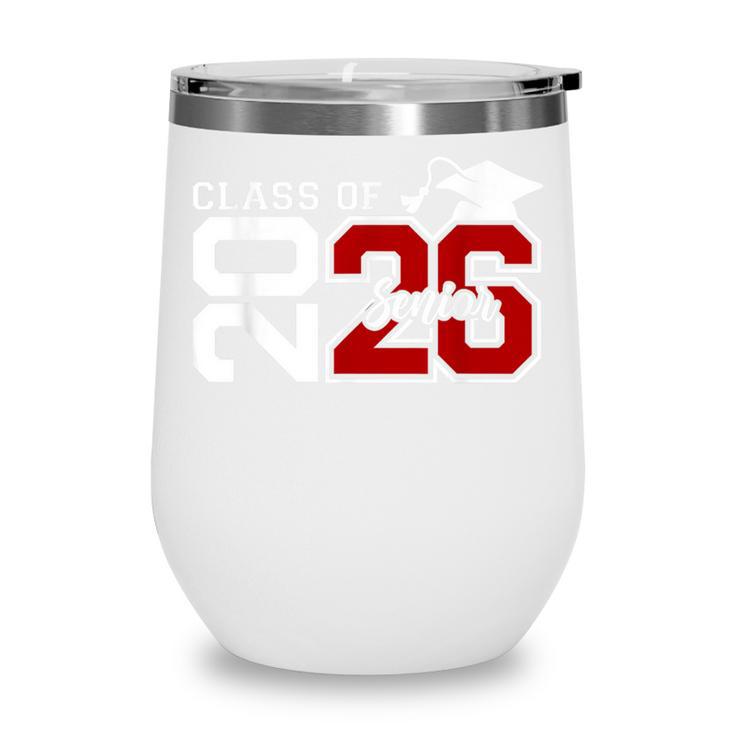 Class Of 2026 Senior 2026 Back To School Men Women Wine Tumbler