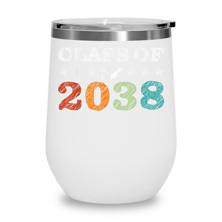 Class Of 2038 Grow With Me First Day School Back To School Wine Tumbler