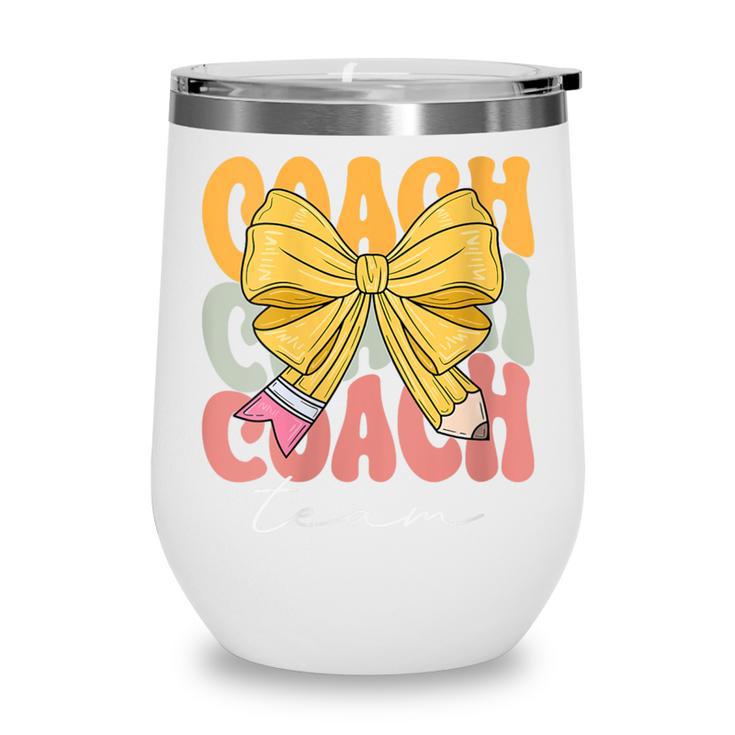 Coach Team Groovy Coquette Bow Cute Back To School Wine Tumbler