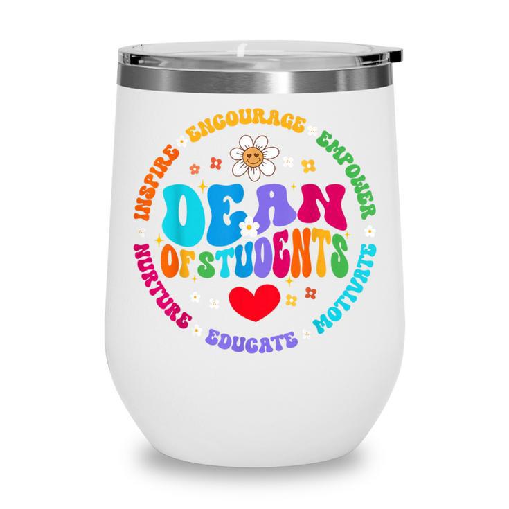 Dean Of Students Appreciation Week Back To School Wine Tumbler