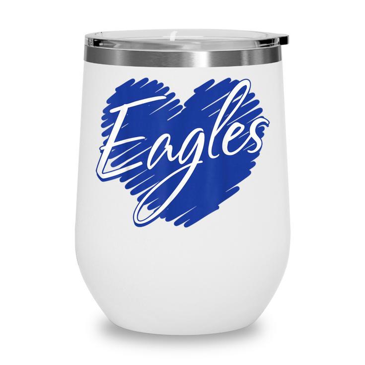 Eagles Heart Back To School Spirit B Wine Tumbler