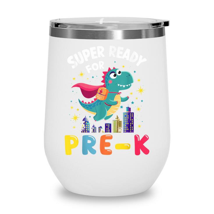 First Day Pre-K Back To School Dinosaur Wine Tumbler