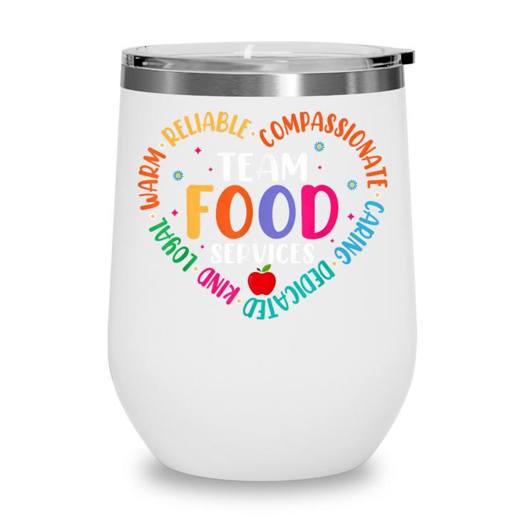 Food Services Cafeteria Crew Lunch Lady Team Back To School Wine Tumbler
