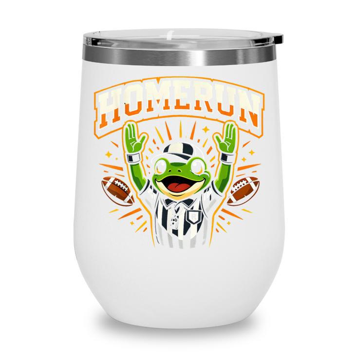Football Referee Touchdown Baseball Homerun Frog Wine Tumbler