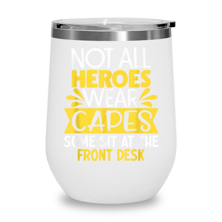 Front Office Desk Administrator Back To School Reception Wine Tumbler