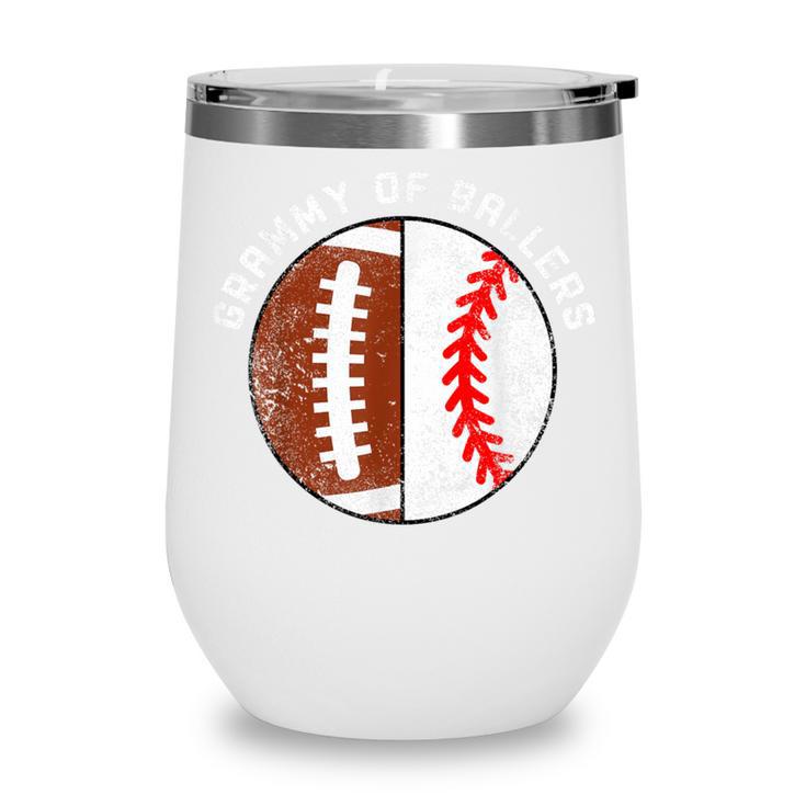 Grammy Of Ballers Football Baseball Grandma Grammy Wine Tumbler