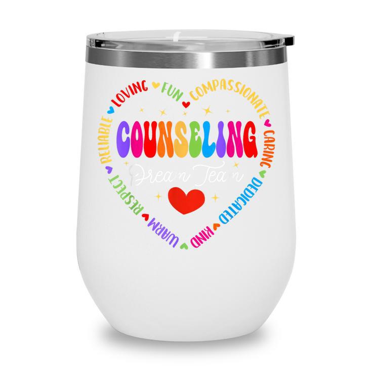 Groovy Counseling Dream Team Appreciation Back To School Wine Tumbler
