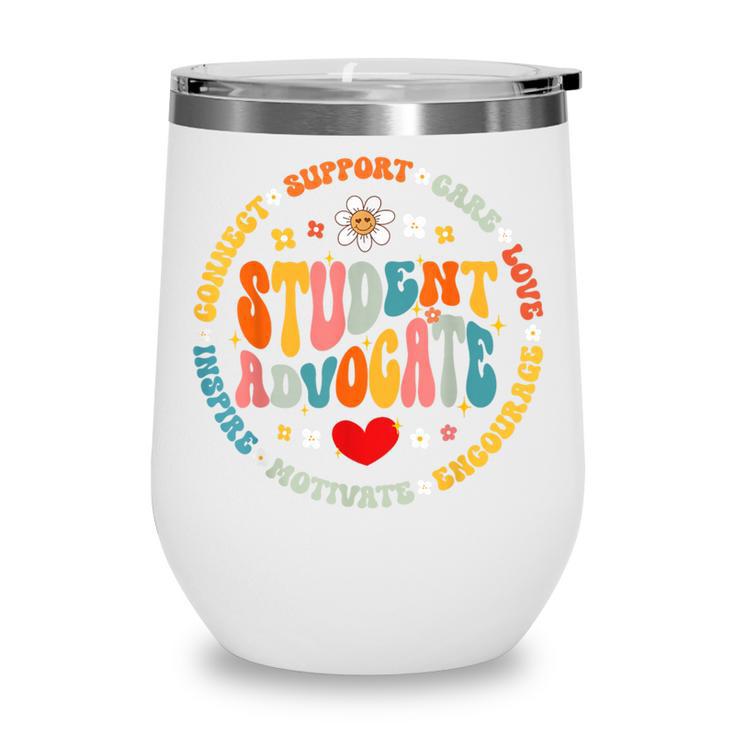 Groovy Student Advocate Appreciation Back To School Wine Tumbler