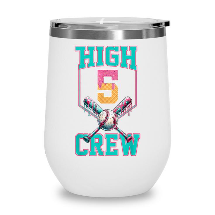 Hi 5 Birthday Party Decorations For Boy Baseball Drip 5th Wine Tumbler