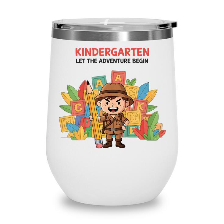 Kindergarten Adventure Explorer Back To School Wine Tumbler