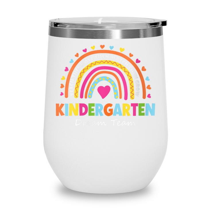 Kindergarten Dream Team Rainbow Welcome Back To School Wine Tumbler