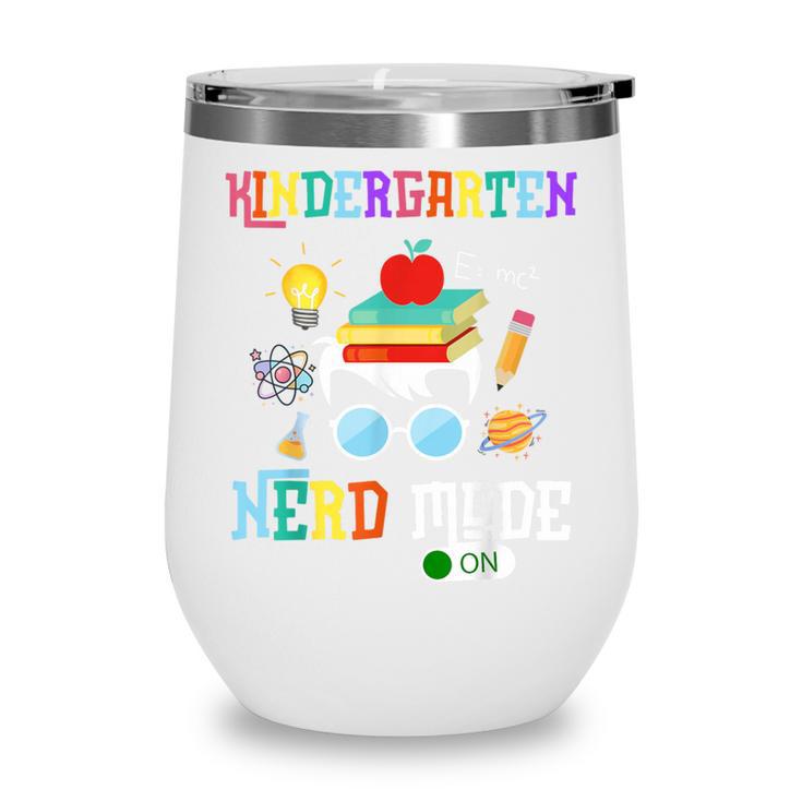 Kindergarten Nerd Mode On Back To School Science Kids Boys Wine Tumbler