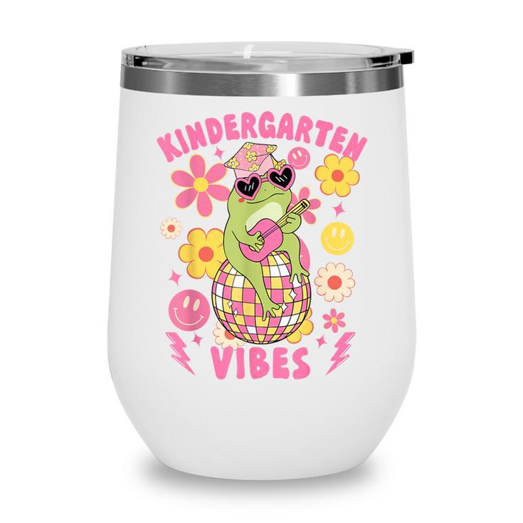 Kindergarten Vibes Groovy Kindergarten Back To School Frog Wine Tumbler