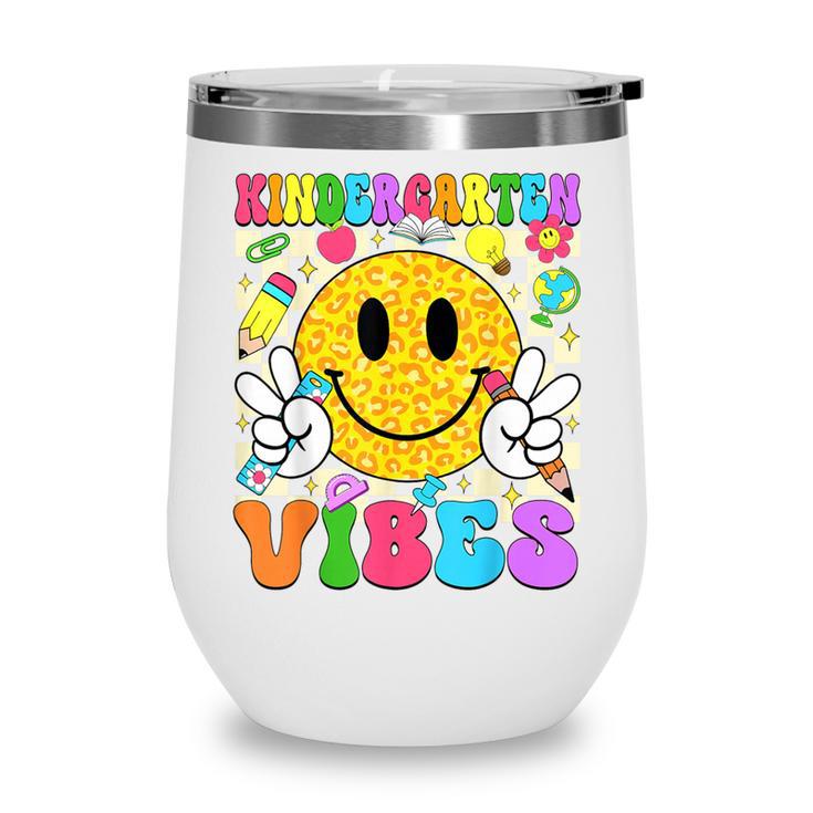 Kindergarten Vibes Smile Face Back To School Kinder Girl Kid Wine Tumbler