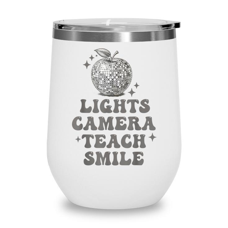 Lights Camera Teach Smile Disco-Ball Back To School Outfit Wine Tumbler