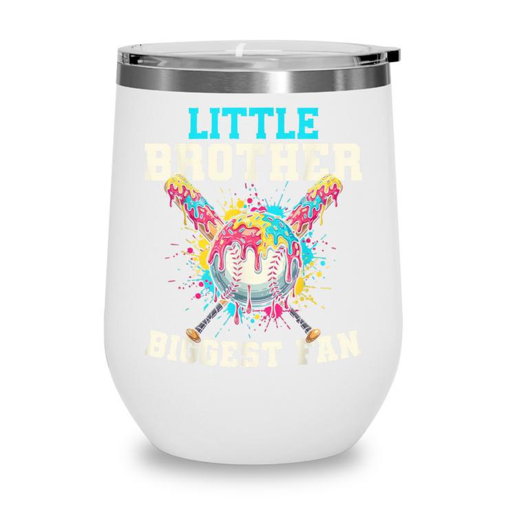 Little Brother Biggest Fan Baseball Cream Drip Crossed Bats Wine Tumbler