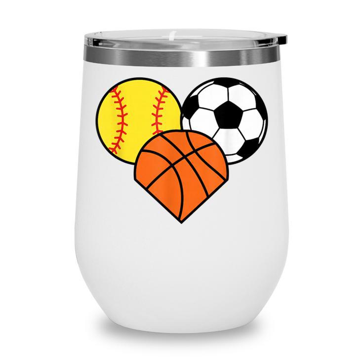 Mom Sports Heart Soccer Basketball Baseball Softball Wine Tumbler