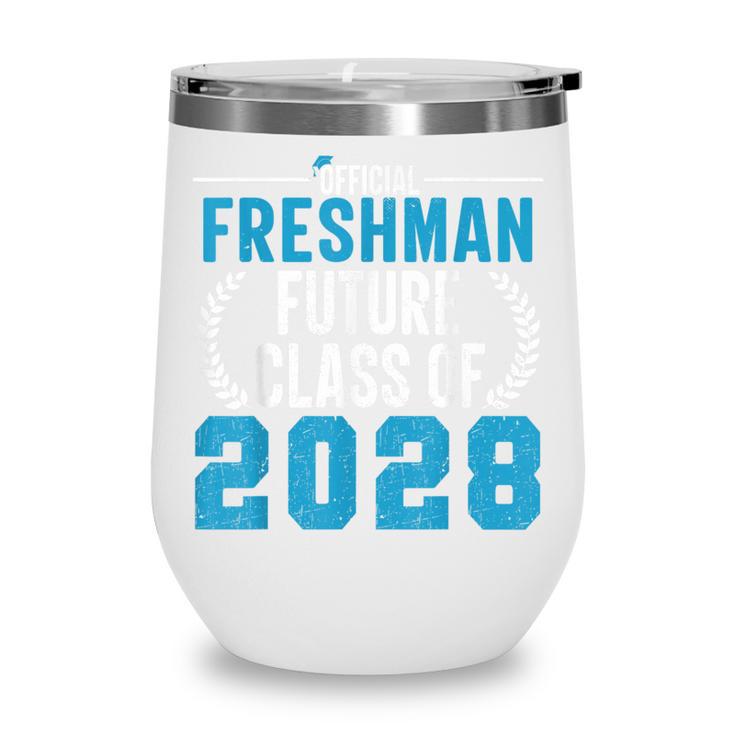 Official Freshman Future Class Of 2028 Back To School Wine Tumbler