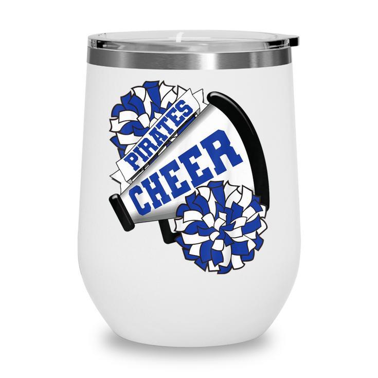 Pirates Cheer Back To School Cheerleading Spirit B Wine Tumbler