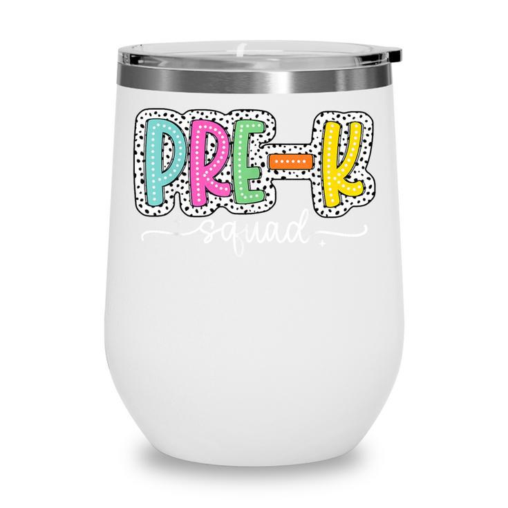 Pre-k Squad Back To School Dalmatian Dots Wine Tumbler