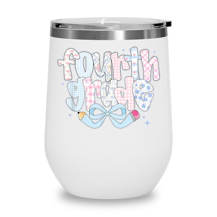 Preppy Fourth Grade Back To School Coquette 4th Grade Wine Tumbler