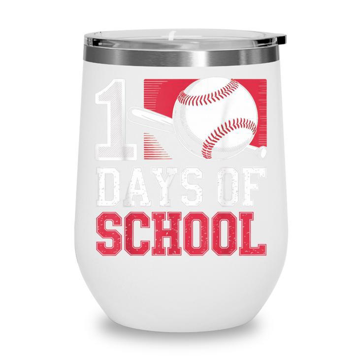 Retro 100 Days Of School Baseball Teacher Student 100 Days Wine Tumbler