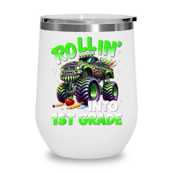 Rollin' Into 1st Grade Monster Truck Back To School Boys Wine Tumbler