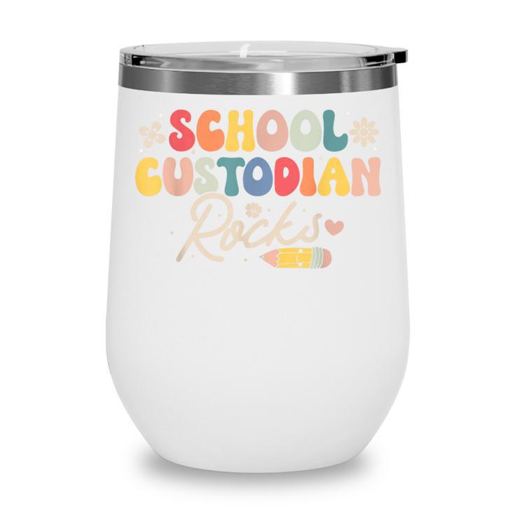 School Custodian Rocks Shirt Back To School Groovy Wine Tumbler