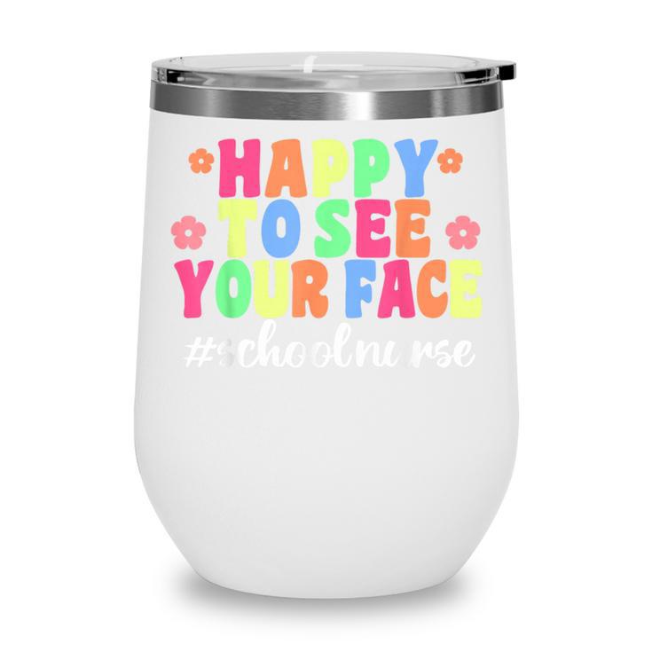 School Nurse For Back To School Nursing Wine Tumbler
