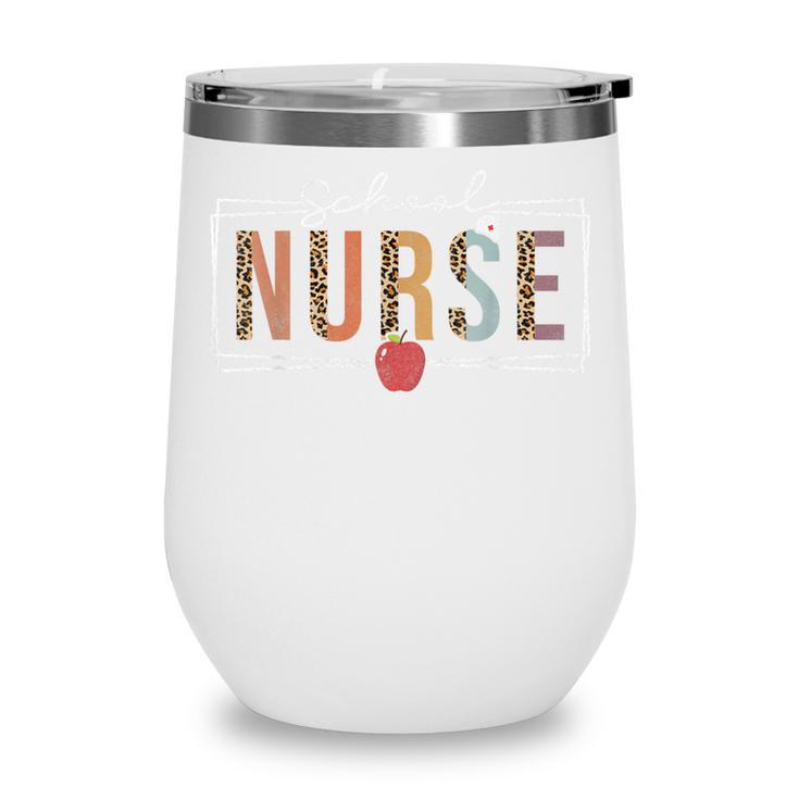 School Nurse Leopard Women School Nurses Back To School Wine Tumbler