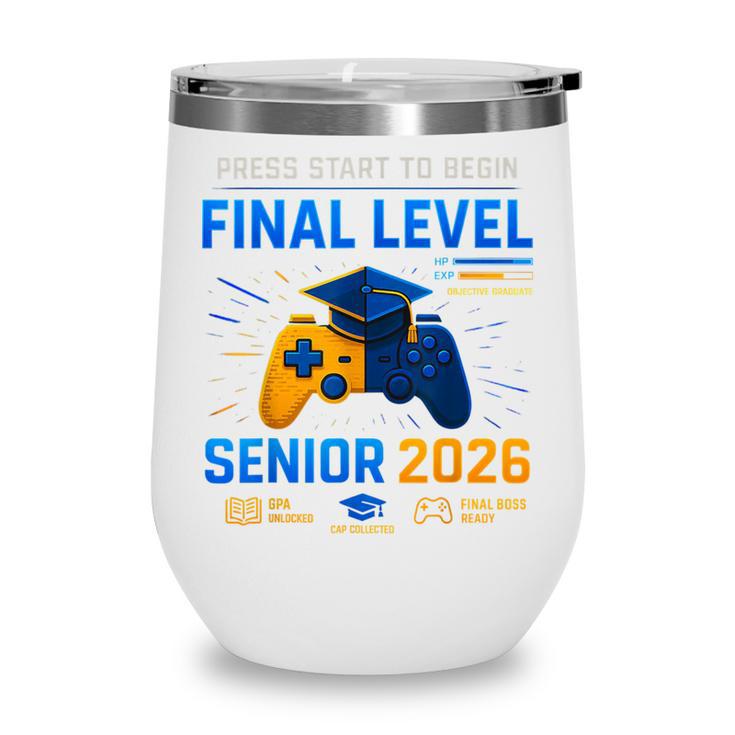 Senior Class Of 2026 Back To School Gamer Senior 2026 Wine Tumbler
