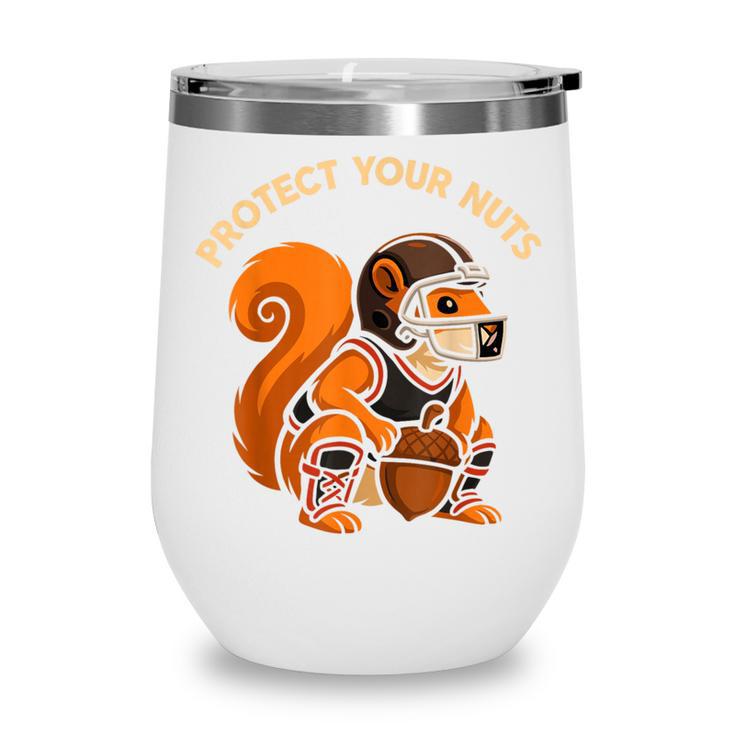 Squirell Baseball Catcher Player Joke Tee Protect Your Nuts Wine Tumbler