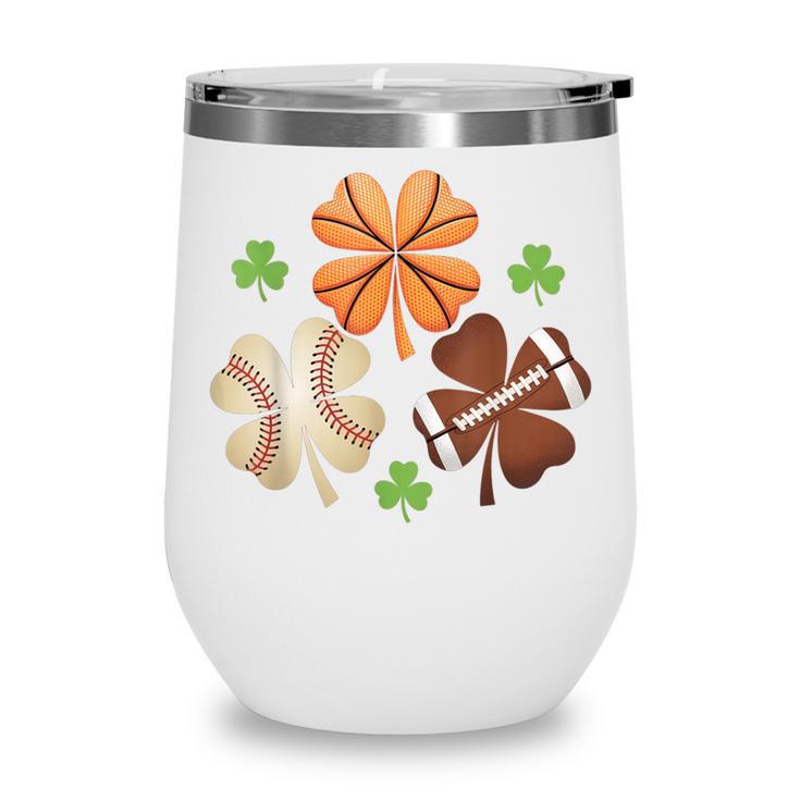 St Patricks Day Shamrock Basketball Baseball Irish Boys Men Wine Tumbler