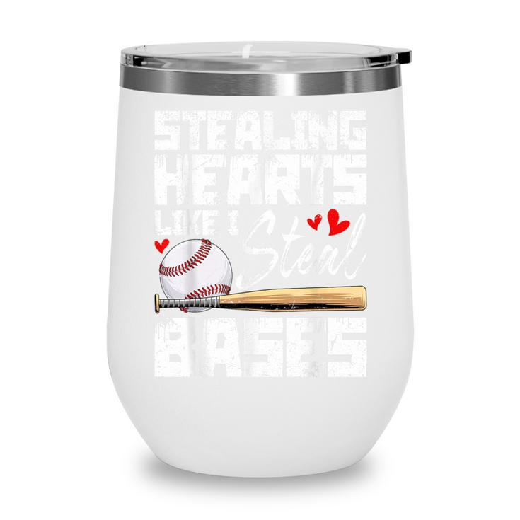 Stealing Hearts Like I Steal Bases Baseball Valentines Wine Tumbler