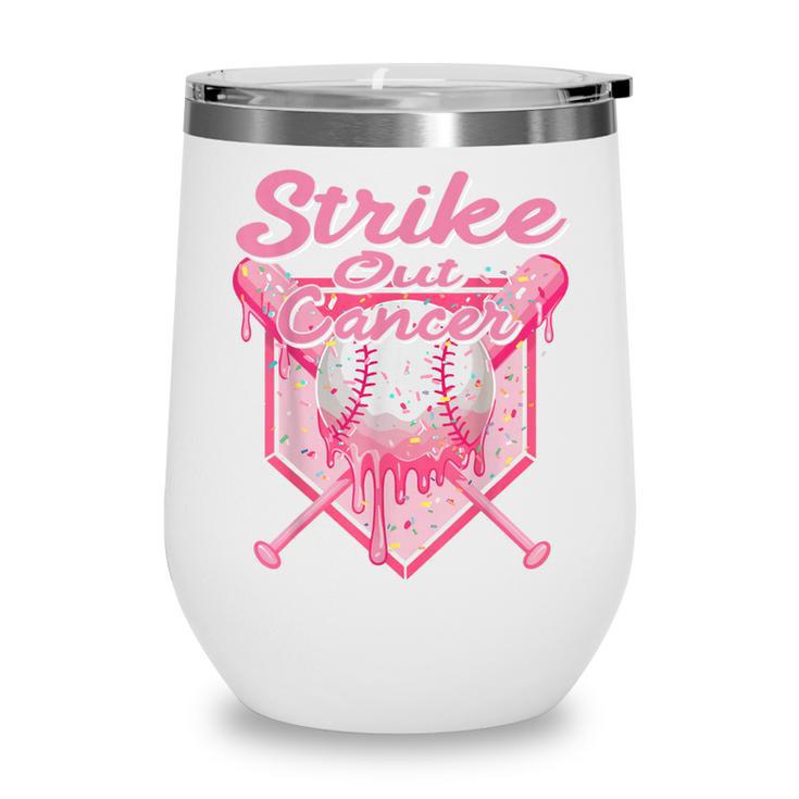 Strike Out Breast Cancer Baseball Drip For Boys Youth Wine Tumbler