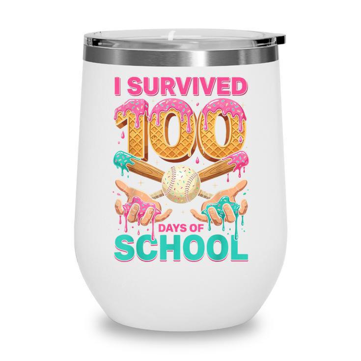 I Survived 100 Days Of School Baseball Ice Cream Drip Wine Tumbler
