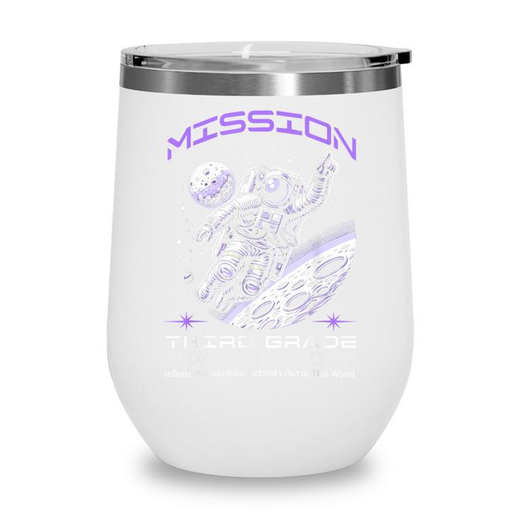 Third Grade Back To School Space Rocket Astronaut Wine Tumbler