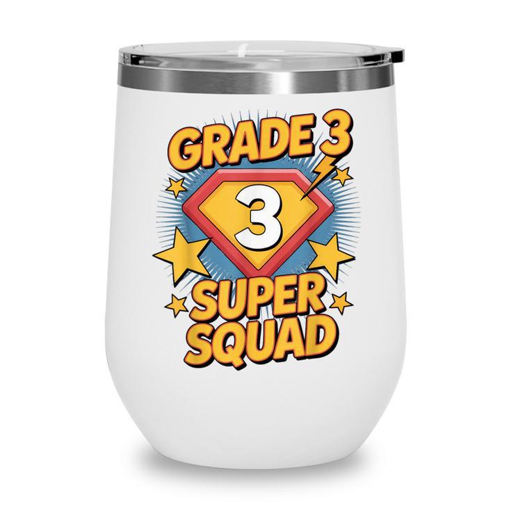 Third Grade Superhero Squad 3rd Year Kids Back To School Wine Tumbler