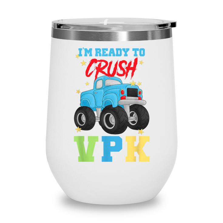 VPK Back To School 1st Day Of School Prekindergarten Kids Wine Tumbler