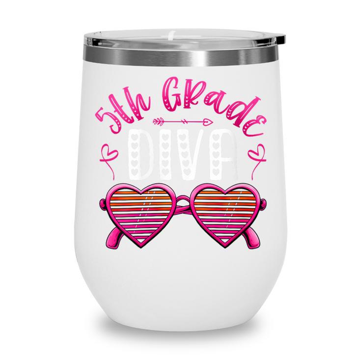 Women's 5th Grade Diva Back To School Fifth Grade For Girls Wine Tumbler