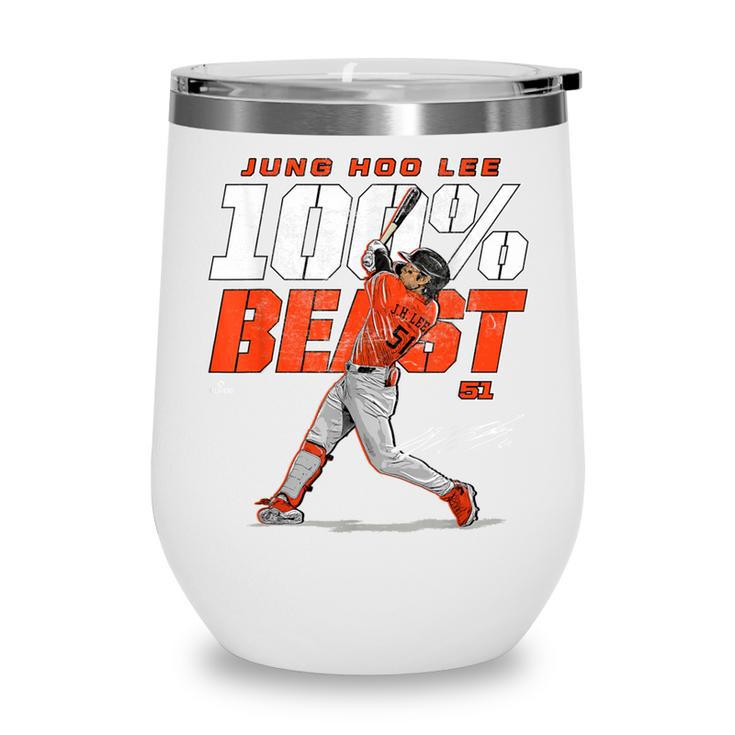 100 Beast Jung Hoo Lee San Francisco Baseball MLBPA Wine Tumbler 100 Beast Jung Hoo Lee San Francisco Baseball MLBPA Wine Tumbler