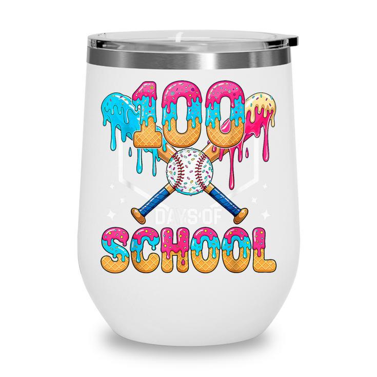100 Days Of School Baseball Boys Kids 100th Day Of School Wine Tumbler 100 Days Of School Baseball Boys Kids 100th Day Of School Wine Tumbler