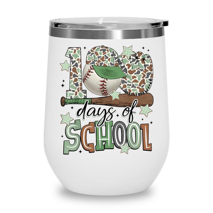 100 Days Of School Baseball Camo Men Boy Kid Wine Tumbler